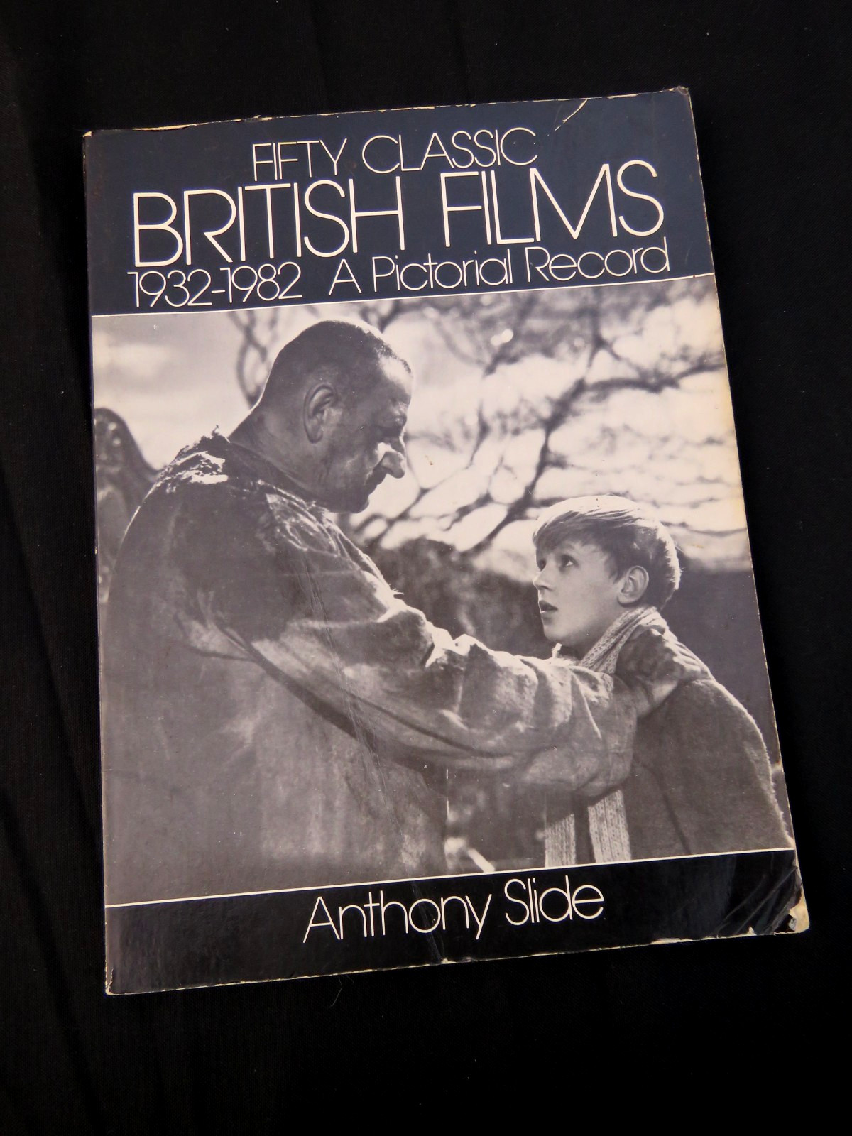 Fifty Classic British Films 1932-1982 SIGNED Anthony Slide 1985 Paperback Dover