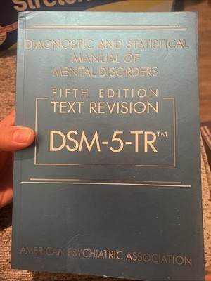 Diagnostic and Statistical Manual of Mental Disorders DSM-5-TR  by American B-85