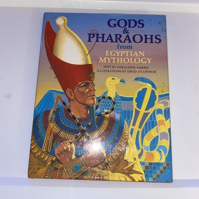 Gods and Pharaohs from Egyptian Mythology by Geraldine Harris (1992, Library...