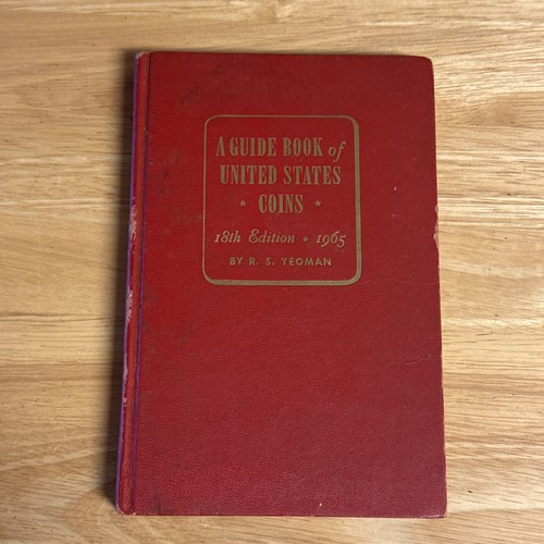 1965 GUIDE BOOK OF UNITED STATES COINS 18th EDITION "REDBOOK" BY R. S. YEOMAN