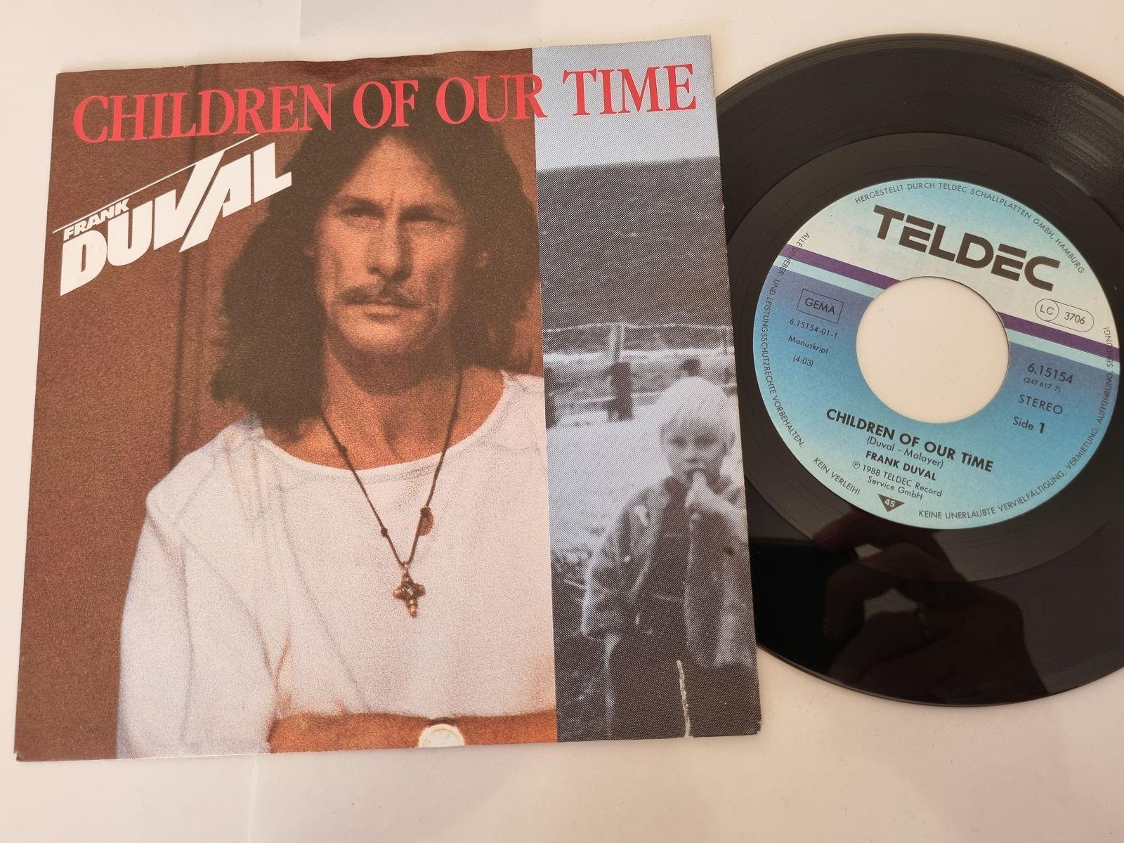 7"" Single Frank Duval - Children of our time Vinyl Germany
