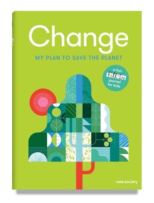 Change: A Journal: My Plan to Save the Planet (Wee Society), Wee Society, New Bo