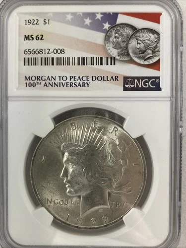 1922 Peace Silver Dollar NGC MS62 100th Anniversary Label #008