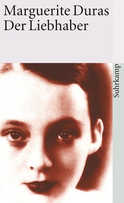 Marguerite Duras / Der Liebhaber /  9783518381298
