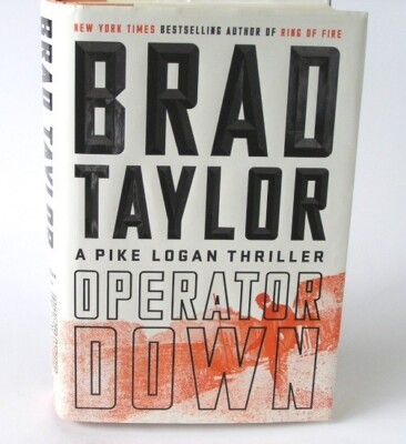 Operator Down by Brad Taylor, Signed, 1st Edition, Hardcover, 2018