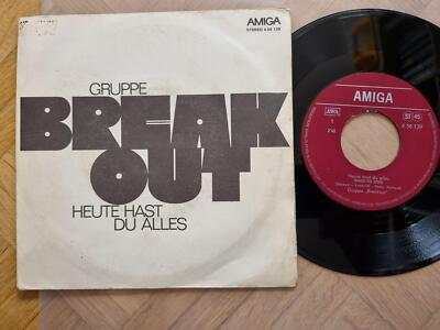 7'' Single Gruppe Break Out - Heute hast du alles Vinyl Amiga