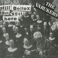 Audio Cd - Varukers - Still Bollox But Still Here (Digipak) - Cleopatra -D- Neu