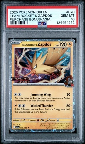 2025 POKEMON DESTINED RIVALS PURCHASE BONUS-ASIA #070 TEAM ROCKETS ZAPDOS PSA 10