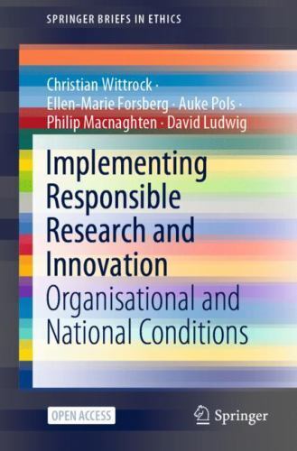 Implementing Responsible Research and Innovation : Organisational and ...
