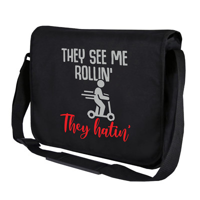 They see me rollin they hatin e-scooter eScooter fun crossbody messenger bag