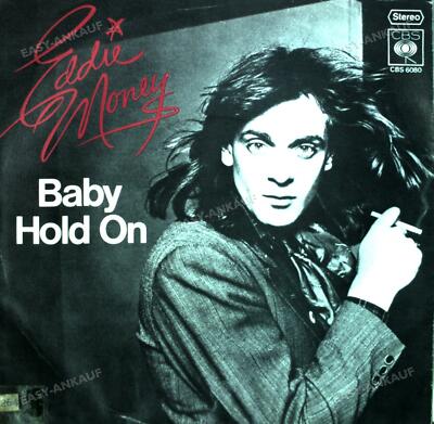 Eddie Money - Baby Hold On / Save A Little Room In Your Heart... 7in 1977 .