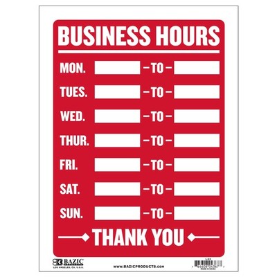 BAZIC Products Business Hours Sign 12''x16'', 11 Inches & Above,
