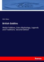 Wirt Sikes | British Goblins | Taschenbuch | Englisch (2017) | 460 S.
