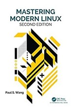 Mastering Modern Linux Hardcover Paul S. Wang