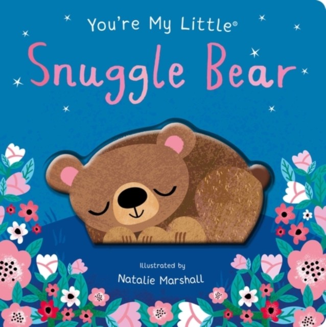 You're My Little Snuggle Bear - Image 3