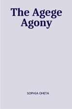 Oheta Sophia | The Agege Agony | Taschenbuch ...