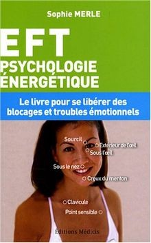 EFT : Psychologie énergétique von Merle, Sophie | Buch | Zustand akzeptabel