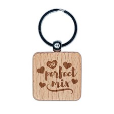 The Perfect Mix Love Anniversary Valentine's Day Engraved Wood Square Keychain