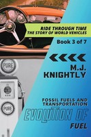 M. J. Knightly | Evolution Of Fuel | Taschenbuch | Englisch (2023) | PN Books