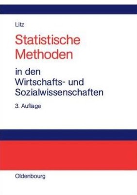 Statistische Methoden In Den Wirtschafts- Und Sozialwissensc...