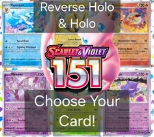 Pok mon Scarlet  Violet-151 Choose Your Card Holo/Reverse Holo