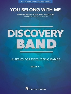 You Belong with Me Liz Rose Set Concert Band/Harmonie Hal Leonard