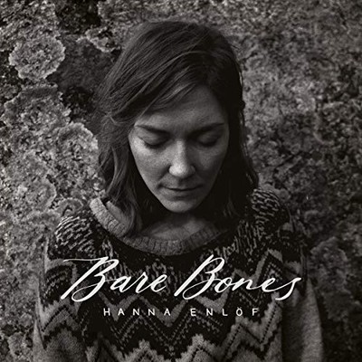 Bare Bones by Hanna Enlöf [CD]