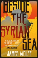 Beside The Syrian Sea | James Wolff | Taschenbuch | Kartoniert / Broschiert
