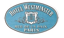 Authentic Vintage Luggage Label ~ HOTEL WESTMINSTER ~ Paris, France