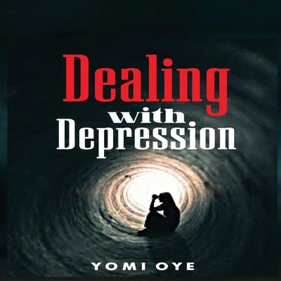 DEALING WITH DEPRESSION YOMI OYE Paperback Amazon Digital Service