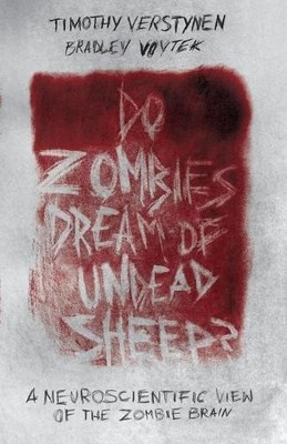 Do Zombies Dream of Undead Sheep? - 9780691173153