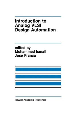 Mohammed Ismail (u. a.) | Introduction to Analog VLSI Design Automation | Buch