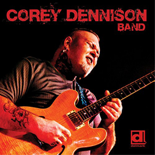 Corey Dennison Band Corey Dennison Band (CD) Album