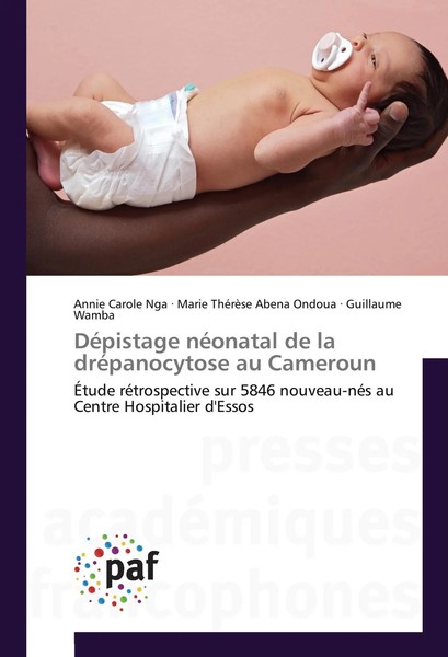 Annie Carole Nga (U. A.) | DéPistage NéOnatal De La DréPanocytose Au Cameroun-image