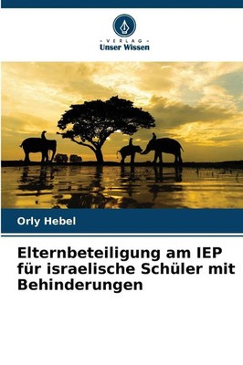 Orly Hebel | Elternbeteiligung am IEP für israelische Schüler mit Behinderungen