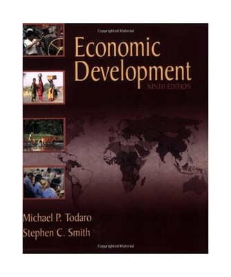 Economic Development, Michael P. Todaro, Stephen Smith