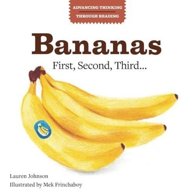 Bananas First Second Third... Lauren Johnson Paperback Jackrabbit