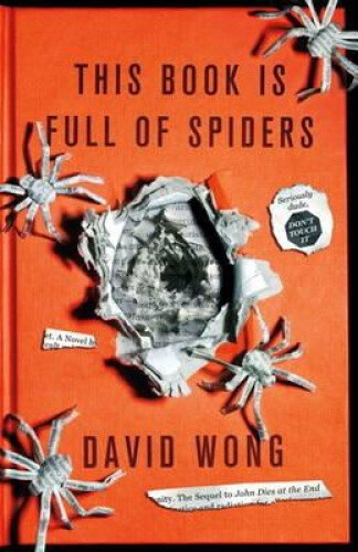 Thumbnail - This Book Is Full Of Spiders: Seriously Dude Don't Touch It By Wong,