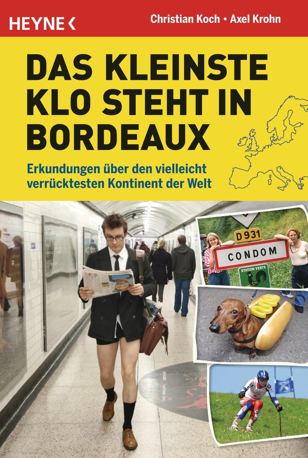 Thumbnail - Das Kleinste Klo Steht In Bordeaux | Axel Krohn (u. A.) | Taschenbuch