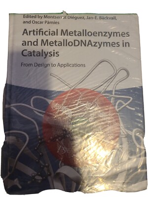 Artificial Metalloenzymes and MetalloDNAzymes in Catalysis: From Design to Ap...