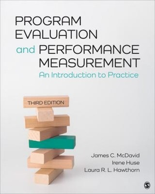 Program Evaluation and Performance Measurement : An Introduction