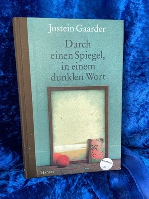 Durch einen Spiegel in einem dunklen Wort Aus dem Norweg. von Gabriele Haefs Gaa