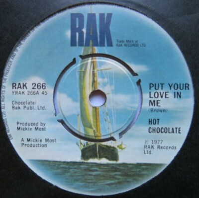 HOT CHOCOLATE - Put Your Love In Me - Excellent Condition 7'' Single RAK 266