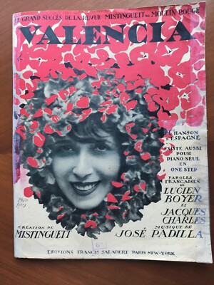 VALENCIA Chanson d' Espagne Musique JOSÉ PADILLA Edt. F. Salabert, Paris   1925