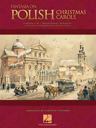 Fantasia on Polish Christmas Carols - Piano Sheet Music Book