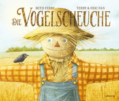 Die Vogelscheuche Beth Ferry Buch 44 S. Deutsch 2022 Atrium Verlag