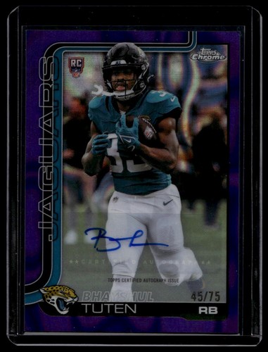 2025 Topps Chrome Football Bhayshul Tuten RC RA-BT Autograph Purple Lava /75