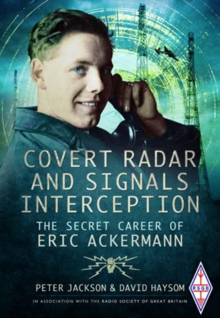 Covert Radar and Signals Interception by David Haysom (Paperback Book)