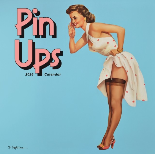 Pin Up Girls Square Wall Calendar 2026 CALENDAR 9781529846720
