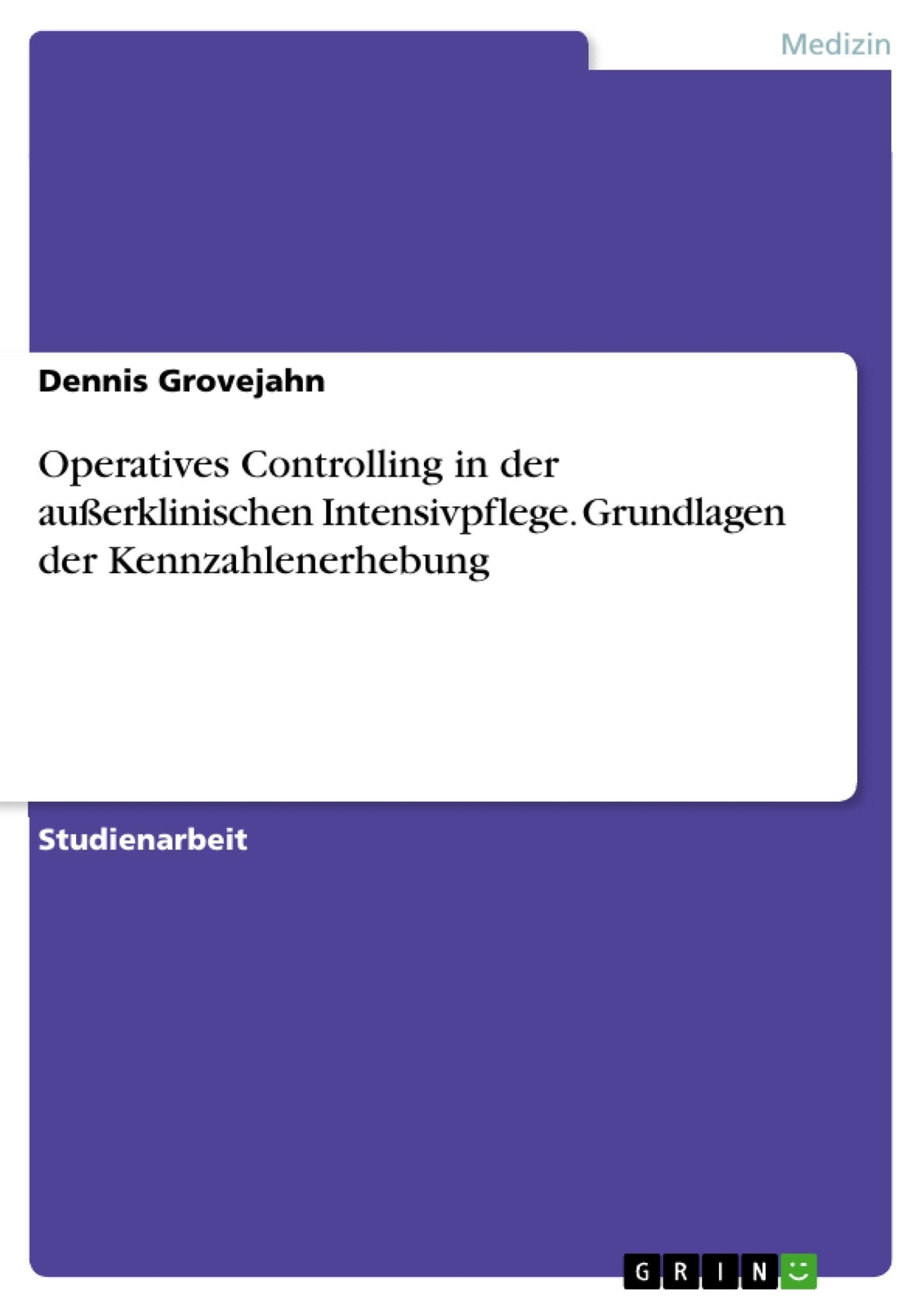 Thumbnail - Operatives Controlling In Der Außerklinischen Intensivpflege.